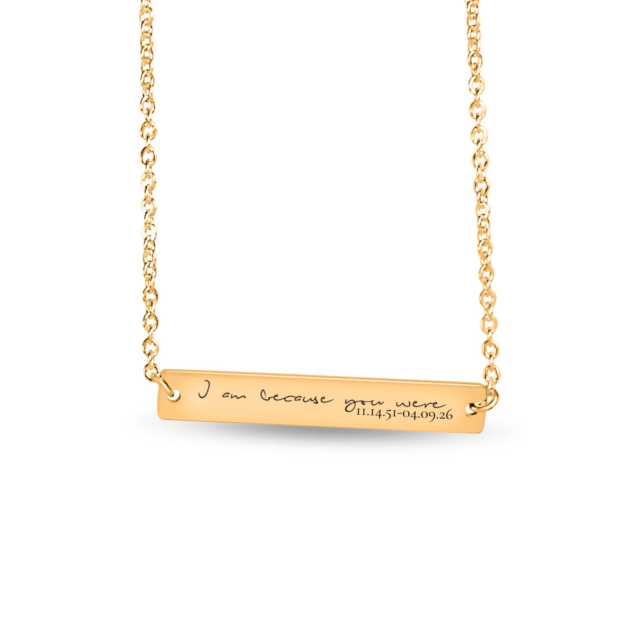 Because You Were Necklace
