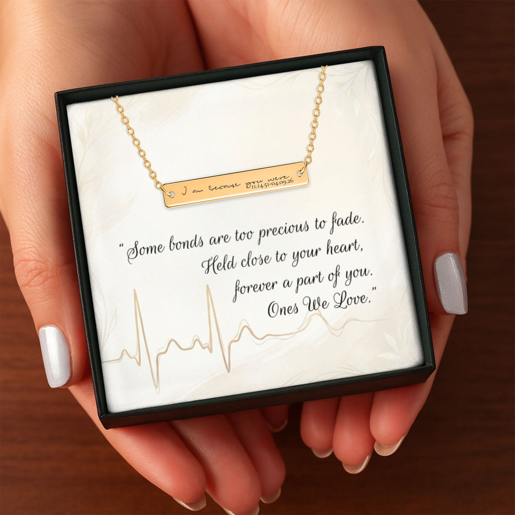 Because You Were Necklace